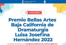 EN BREVE CERRARÁ CONVOCATORIA «PREMIO BELLAS ARTES BC DE DRAMATURGIA LUISA JOSEFINA HERNÁNDEZ»